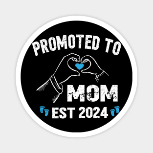 new pregnancy mom, mommy, mama 2024, promoted to new mom 2024 Magnet